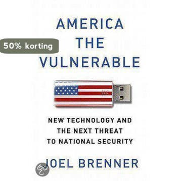 America the Vulnerable - Joel Brenner 9781594203138, Verzenden, Zo goed als nieuw, Joel Brenner