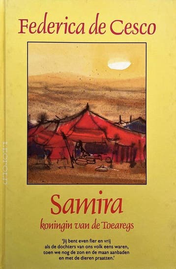 Samira, koningin van de Toearegs - Cesco 9789025832148, Boeken, Verzenden, Gelezen, Cesco