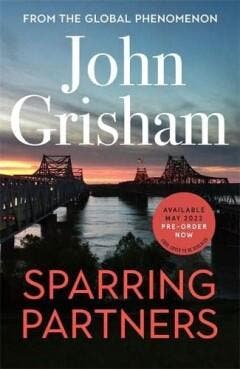 Sparring partners - John Grisham 9781399708449, Boeken, Verzenden, Zo goed als nieuw, John Grisham