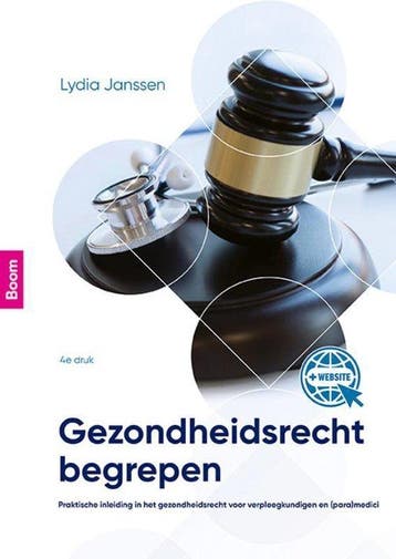 9789024408672 Gezondheidsrecht begrepen | Tweedehands, Verzenden, Zo goed als nieuw, Lydia Janssen