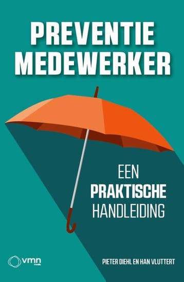 Preventiemedewerker | Pieter Diehl; Han Vluttert | Nieuw, Ophalen of Verzenden, Nieuw, Pieter Diehl; Han Vluttert