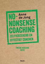 9789024437511 No-nonsense coaching | Tweedehands, Verzenden, Zo goed als nieuw, Anne de Jong