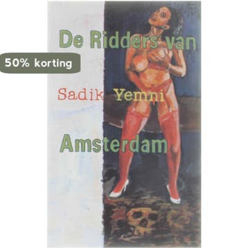 RIDDERS VAN AMSTERDAM - S. Yemni 9789035113442, Verzenden, Gelezen, S. Yemni
