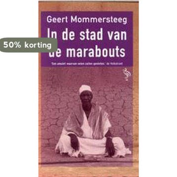 In de stad van de Marabouts 9789057136689 G. Mommersteeg, Verzenden, Gelezen, G. Mommersteeg