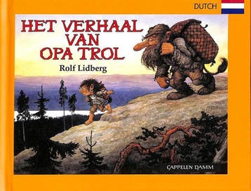 Het verhaal van opa trol - klein formaat - Rolf Lidberg, Verzenden, Zo goed als nieuw, Rolf Lidberg