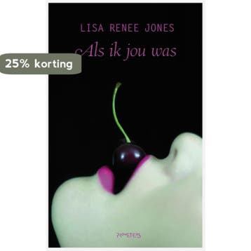 Als ik jou was / Sara McMillan / 1 - Lisa Renee Jones, Verzenden, Gelezen, Lisa Renee Jones