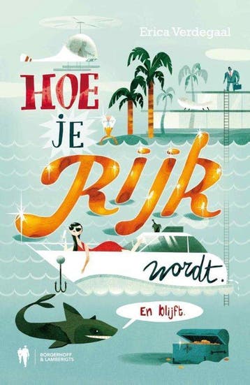 Boek Hoe je rijk wordt en blijft 9789089313874, Verzenden, Zo goed als nieuw