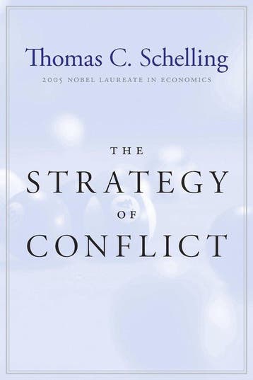 The Strategy of Conflict - Thomas C. Schelling 9780674840317, Boeken, Verzenden, Gelezen, Thomas C. Schelling