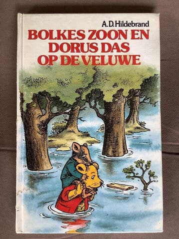 Bolkes zoon en Dorus Das op de Veluwe 9789010033499, Verzenden, Gelezen, Hildebrand