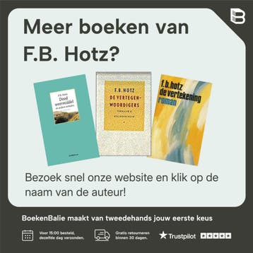 Ernstvuurwerk / Grote ABC / nr. 308 - F.B. Hotz, Verzenden, Gelezen, F.B. Hotz