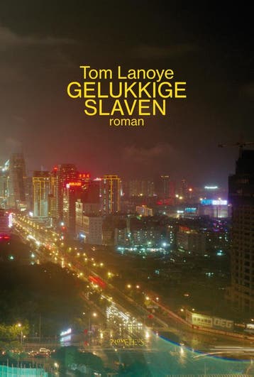 Gelukkige slaven - Tom Lanoye 9789044622201, Verzenden, Gelezen, Tom Lanoye