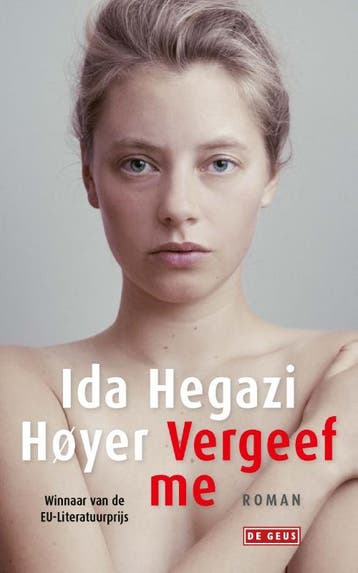 Vergeef me - Ida Hegazi Høyer 9789044541250, Verzenden, Zo goed als nieuw, Ida Hegazi Høyer