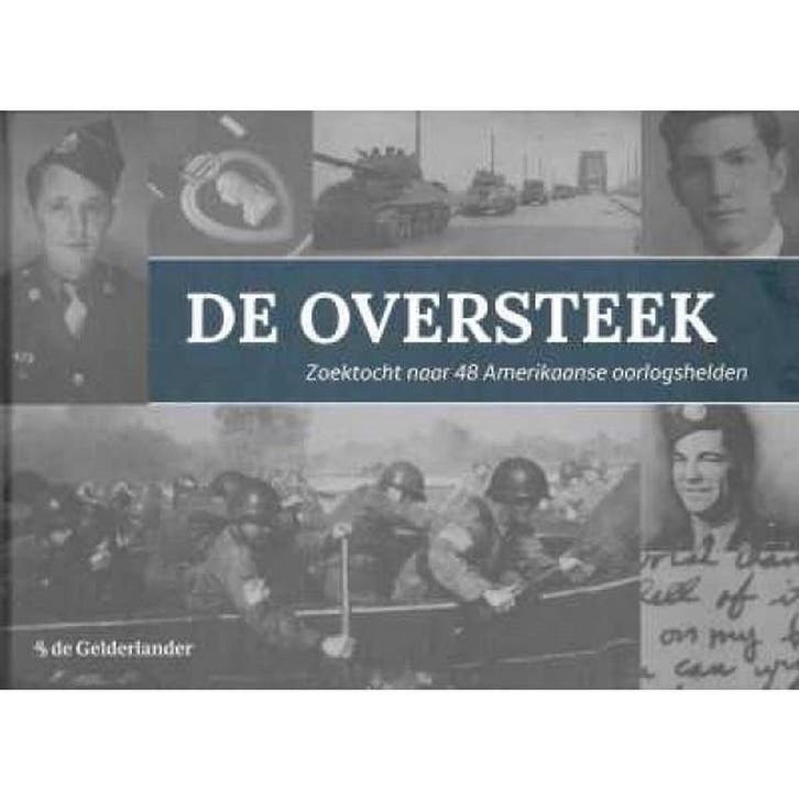 De oversteek / De Gelderlander / 1 9789078987031, Boeken, Schoolboeken, Zo goed als nieuw, Verzenden