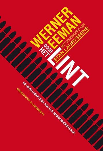 Door het lint - Werner Eeman 9789077941874, Verzenden, Gelezen, Werner Eeman