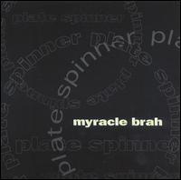 cd - Myracle Brah - Plate Spinner, Cd's en Dvd's, Cd's | Overige Cd's, Zo goed als nieuw, Verzenden