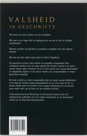 Valsheid in geschrifte 9789057303500 Jacob Slavenburg, Boeken, Verzenden, Zo goed als nieuw, Jacob Slavenburg
