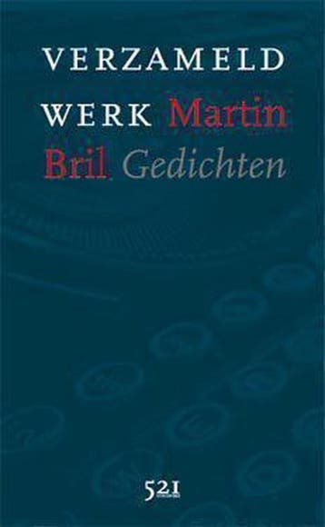 Verzameld werk - Martin Bril 9789076927176, Verzenden, Zo goed als nieuw, Martin Bril