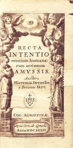 Drexel Geremia. - Recta Intentio. Emblemi. - 1634