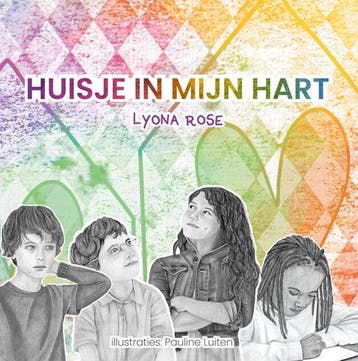 Een huisje in mijn hart - Lyona Rose 9789085604105, Verzenden, Zo goed als nieuw, Lyona Rose