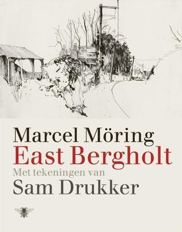 East Bergholt - Marcel Möring 9789023477969, Verzenden, Zo goed als nieuw, Marcel Möring
