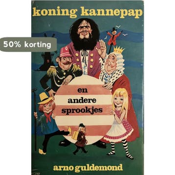 Koning kannepap en andere sprookjes - Guldemond, Boeken, Verzenden, Gelezen, Guldemond