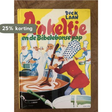Pinkeltje en de Bibelebonse pap / Pinkeltje - Dick Laan, Verzenden, Gelezen, Dick Laan