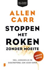 Stoppen Met Roken Zonder Moeite 9789049204051 Allen Carr, Ophalen of Verzenden, Nieuw, Allen Carr