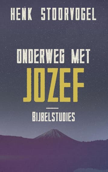 Onderweg met Jozef - Henk Stoorvogel 9789029726122, Verzenden, Zo goed als nieuw, Henk Stoorvogel