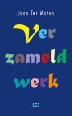 Verzameld Werk 9789086843176 Joan Ter Maten, Ophalen of Verzenden, Nieuw, Joan Ter Maten