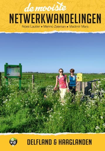 De Mooiste Netwerkwandelingen: Delfland En Haaglanden, Ophalen of Verzenden, Nieuw, Noes Lautier; Menno Zeeman; Vladimir Mars