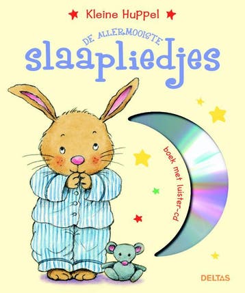 De allermooiste slaapliedjes / Kleine Huppel 9789044725339, Verzenden, Zo goed als nieuw
