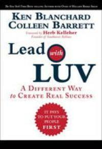 Lead with LUV - Blanchard Ken 9780137039746, Boeken, Verzenden, Gelezen, Blanchard Ken
