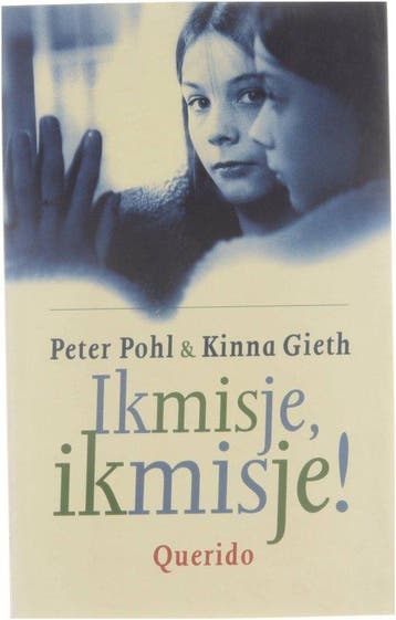 Ik Mis Je Ik Mis Je - Pohl, Verzenden, Gelezen