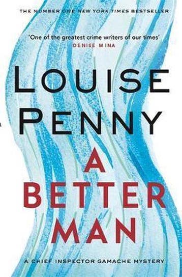 A Better Man - Louise Penny 9780751566635, Verzenden, Gelezen, Louise Penny