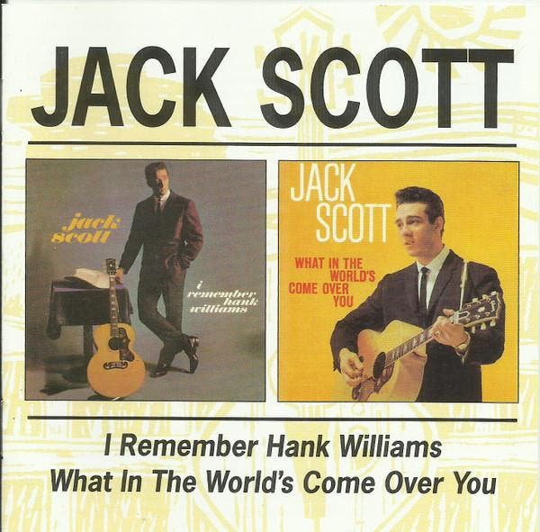 cd - Jack Scott - I Remember Hank Williams / What In The..., Cd's en Dvd's, Cd's | Overige Cd's, Zo goed als nieuw, Verzenden