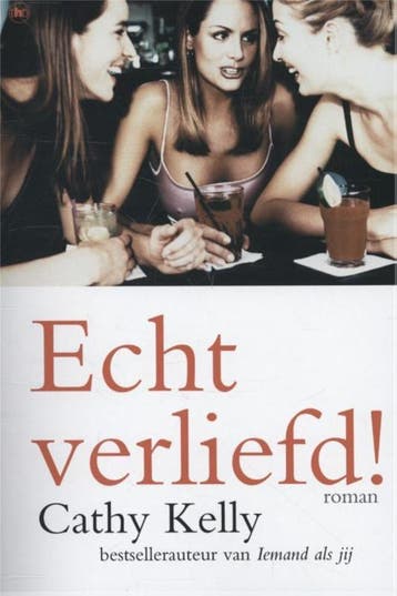 Echt verliefd! - Cathy Kelly 9789044340518, Verzenden, Gelezen, Cathy Kelly