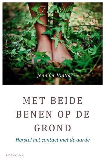 Met beide benen op de grond - Jennifer Hinton 9789060307359, Verzenden, Zo goed als nieuw, Jennifer Hinton