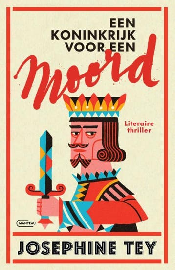 Een koninkrijk voor een moord - Josephine Tey 9789022341094, Verzenden, Zo goed als nieuw, Josephine Tey