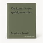 De kunst is een gulzig monster 9789464872521 Anselmus Poneli, Boeken, Verzenden, Zo goed als nieuw, Anselmus Poneli