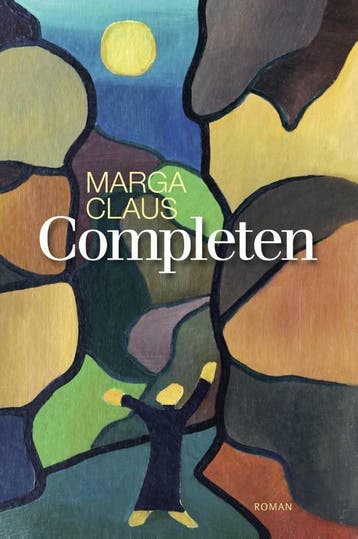 Completen - Marga Claus 9789492457042, Verzenden, Zo goed als nieuw, Marga Claus
