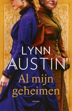 9789029736411 Al mijn geheimen | Tweedehands, Boeken, Verzenden, Zo goed als nieuw, Lynn Austin