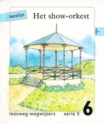 Leeslijn versie 1 wegwijzers serie 5 deel 6 Het show-orkest, Boeken, Verzenden, Nieuw