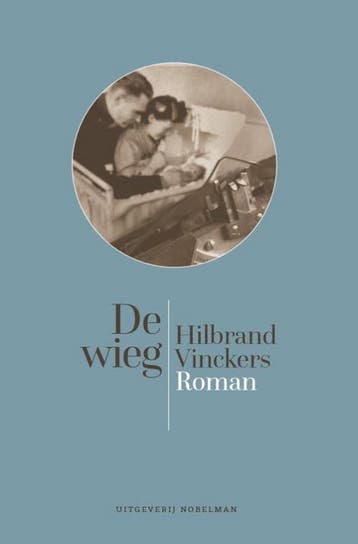 De Wieg - Hilbrand Vinckers 9789491737268, Verzenden, Gelezen, Hilbrand Vinckers
