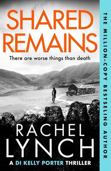 Detective Kelly Porter- Shared Remains - Rachel Lynch, Verzenden, Gelezen, Rachel Lynch