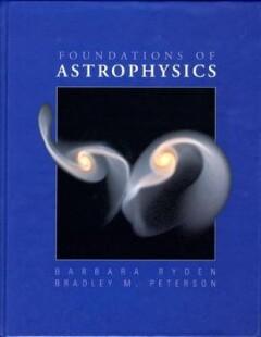 Foundations of Astrophysics - Ryden Barbara 9780321595584, Verzenden, Gelezen, Ryden Barbara