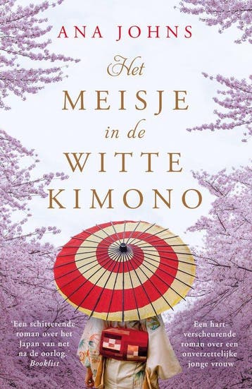 9789026150005 Het meisje in de witte kimono, Verzenden, Nieuw, Ana Johns