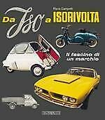 Da Iso a Isorivolta Il Fascino di un Marchio, Algemeen, Verzenden, Flavio Campetti, Nieuw