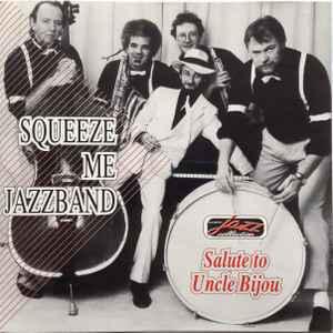 cd - Squeeze Me Jazzband - Salute To Uncle Bijou, Cd's en Dvd's, Cd's | Overige Cd's, Zo goed als nieuw, Verzenden
