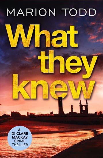 What They Knew - Marion Todd 9781800322035, Verzenden, Gelezen, Marion Todd