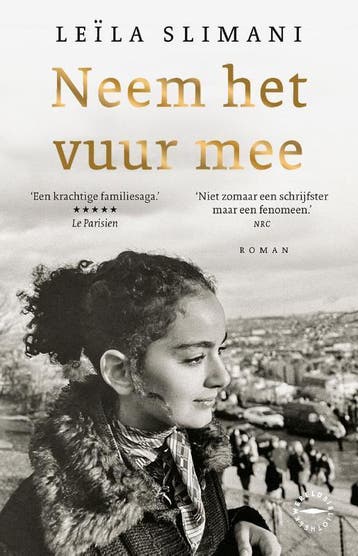 Neem Het Vuur Mee | Leïla Slimani | Nieuw, Ophalen of Verzenden, Nieuw, Leïla Slimani